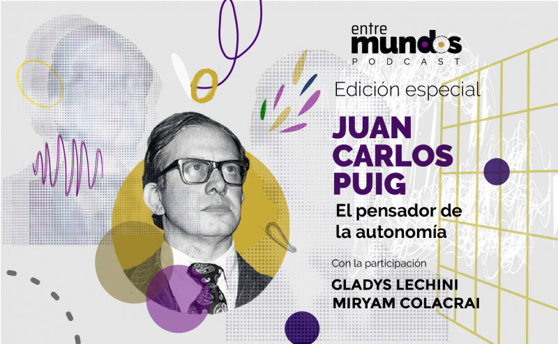 Juan Carlos Puig - Entre Mundos Podcast